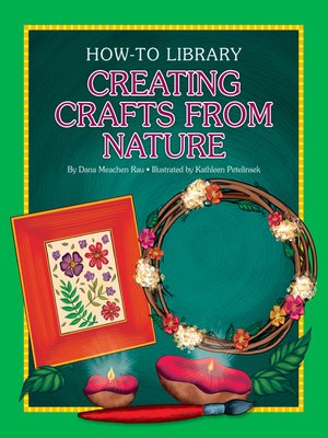 cover image of Creating Crafts from Nature